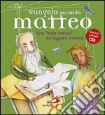 Vangelo secondo Matteo. Una «bella notizia» da leggere insieme libro