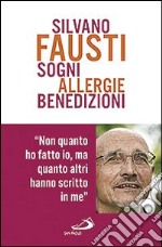 Sogni allergie benedizioni libro