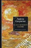 Il comandamento nuovo libro di Gasparino Andrea