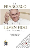 Lumen fidei. Enciclica sulla fede libro