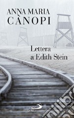 Lettera a Edith Stein libro