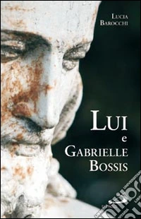 Lui e Gabrielle Bossis