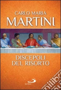 Discepoli del risorto