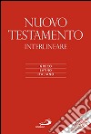 Nuovo Testamento. Versione interlineare in italiano. Ediz. multilingue libro di Zappella M. (cur.)