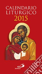 Calendario liturgico 2015 libro