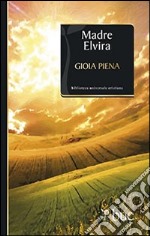 Gioia piena libro