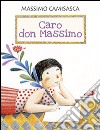 Caro don Massimo libro