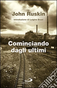 Cominciando dagli ultimi