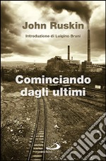 Cominciando dagli ultimi libro