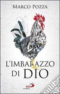 L'imbarazzo di Dio