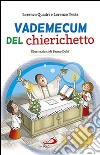 Vademecum del chierichetto libro