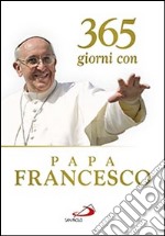 365 giorni con papa Francesco libro