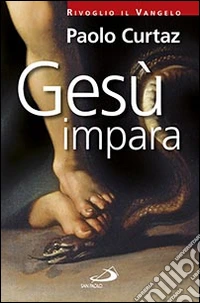 Gesù impara