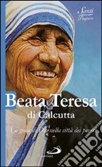 Beata Teresa di Calcutta libro