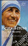 Beata Teresa di Calcutta libro