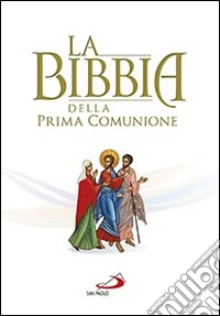 La Bibbia della Prima Comunione