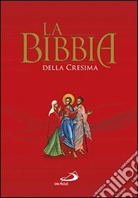 La Bibbia della cresima