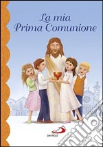 La mia prima comunione libro