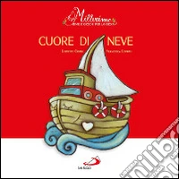 Cuore di neve. Millerime