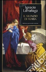 Il silenzio di Maria libro