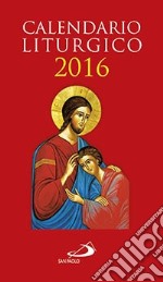 Calendario liturgico 2016 libro