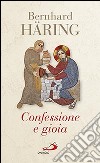 Confessione e gioia libro