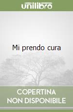 Mi prendo cura