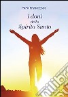 I doni dello Spirito Santo libro