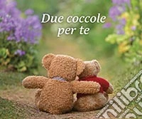 Due coccole per te libro