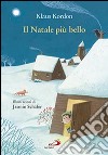 Il Natale più bello libro di Kordon Klaus