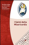 I Salmi della Misericordia libro