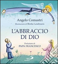 L'abbraccio di Dio. La Confessione