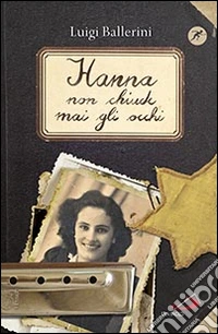 Hanna non chiude mai gli occhi libro