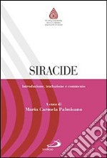 Siracide. Introduzione, traduzione e commento libro