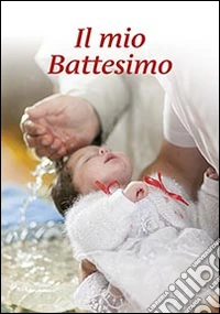 Il mio battesimo libro