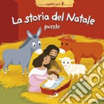 La storia del Natale. Libro puzzle. Ediz. a colori