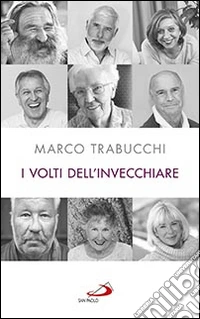I volti dell'invecchiare