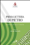 Prima lettera di Pietro. Introduzione, traduzione e commento libro