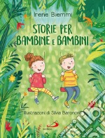 Storie di bambine e bambini libro