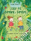 Storie di bambine e bambini libro