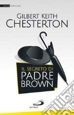 Il segreto di padre Brown libro