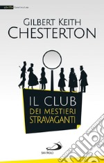 Il club dei mestieri stravaganti libro