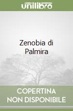 Zenobia di Palmira libro