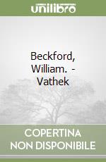 Beckford, William. - Vathek libro