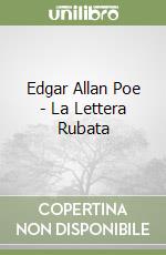 Edgar Allan Poe - La Lettera Rubata libro