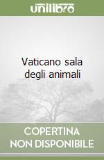 Vaticano sala degli animali libro