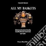 All my baskets. American costume jewelry-Gioielli fantasia americani (1930-1960)