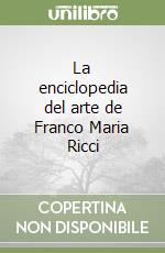 La enciclopedia del arte de Franco Maria Ricci libro