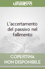 L'accertamento del passivo nel fallimento