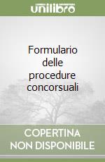 Formulario delle procedure concorsuali libro